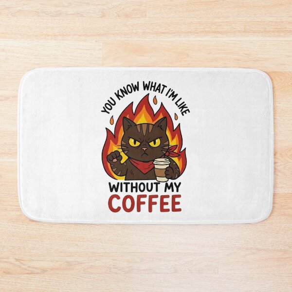 Item preview, Angry Cat You Know What I'm Like Without My Coffee - Funny Coffee Lover designed and sold by LuloCreative.