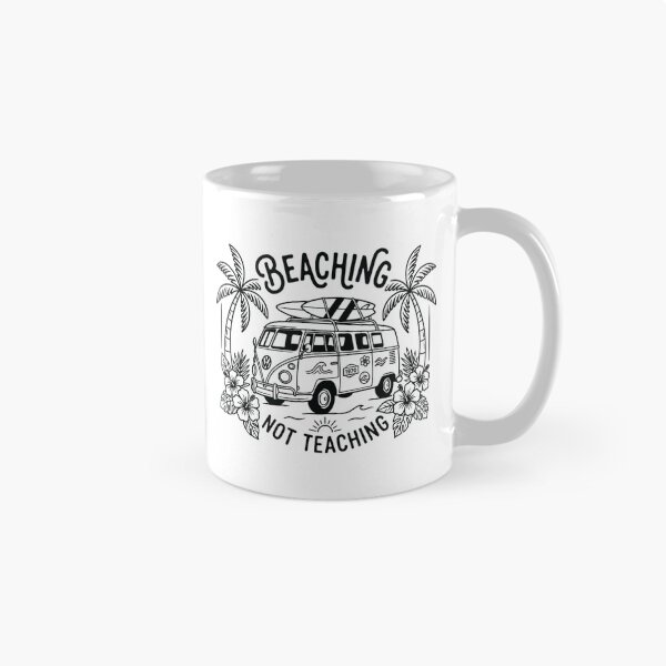 Item preview, Beaching Not Teaching, Funny Teacher Summer Vacation designed and sold by CloudyPress.