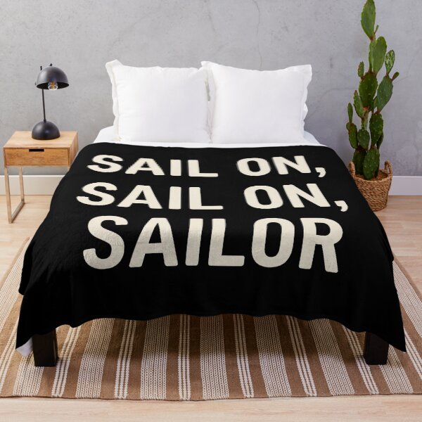 Item preview, Sail On, Sail On, Sailor designed and sold by JamesBomDavis.