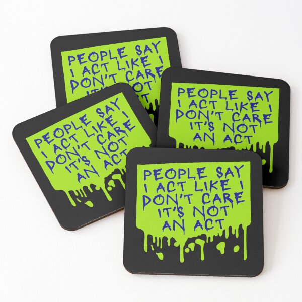 Item preview, People say I act like I don't care It's not an act designed and sold by shirt-o-mat.