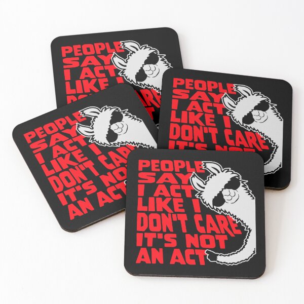 Item preview, People say I act like I don't care It's not an act Llama designed and sold by shirt-o-mat.