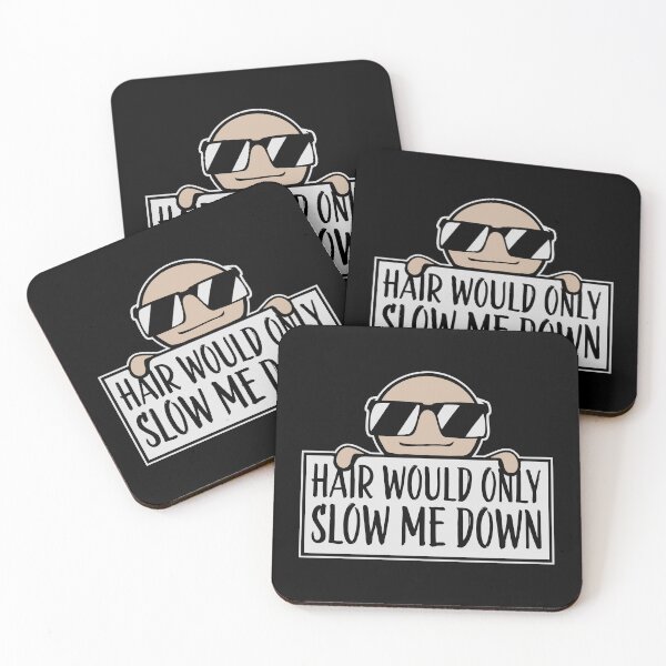 Item preview, Hair would only slow me down Bald Quote Logo Text designed and sold by shirt-o-mat.