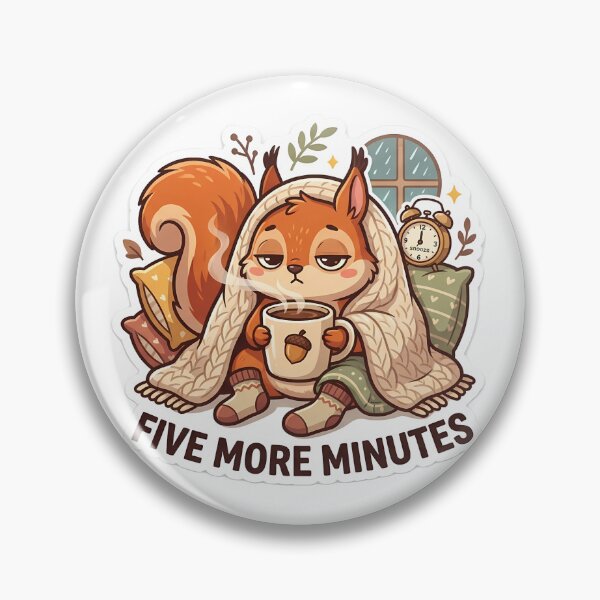 Aperçu de l'œuvre Autocollant couverture douillette « Cinq minutes de plus » avec écureuil endormi créée et vendue par THELOREAN.