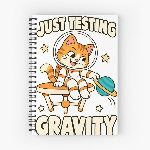 Item preview, Just Testing Gravity Space Kitten designed and sold by Apogee Publishing.
