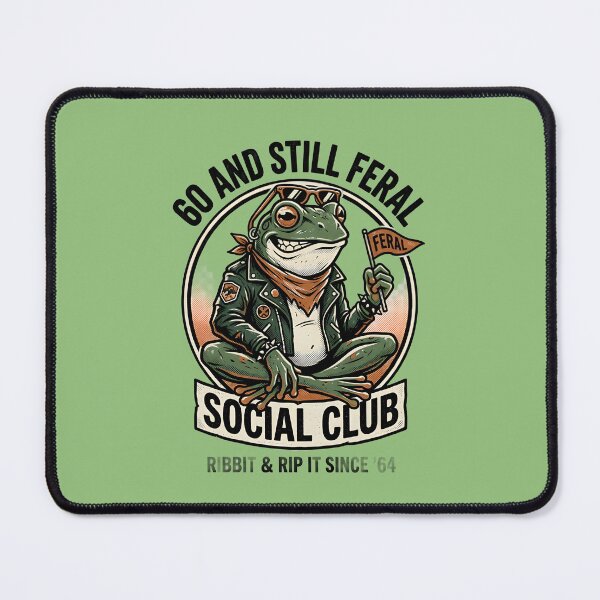 Item preview, 60 and still feral - Funny Frog Social Club designed and sold by ParadoxParadox.