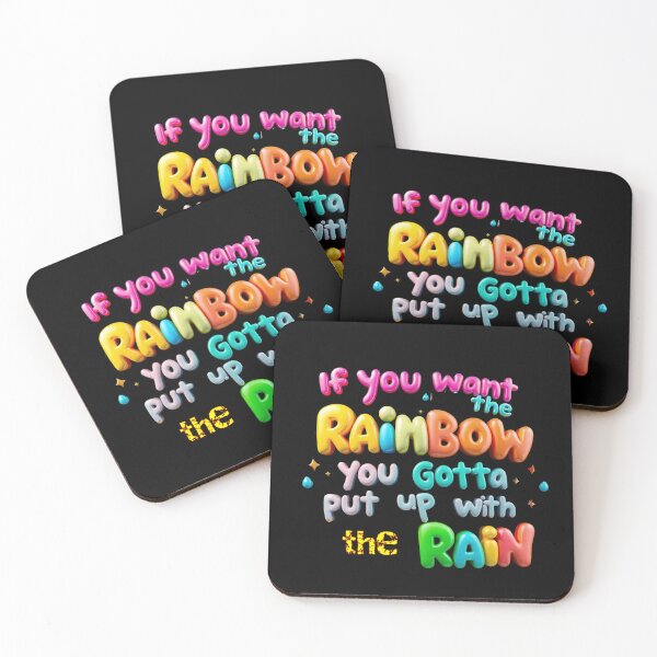 Item preview, if you want the rainbow, you gotta put up with the rain designed and sold by Stefrait-7.