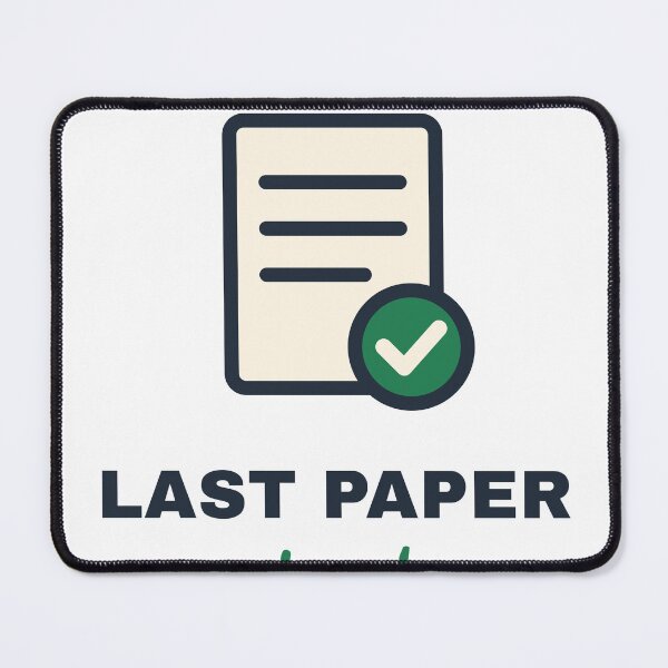 Item preview, Last Paper Done! designed and sold by OnyxPrintsCo.