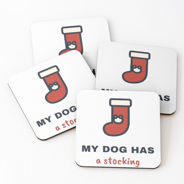 Item preview, My Dog Has a Stocking designed and sold by OnyxPrintsCo.