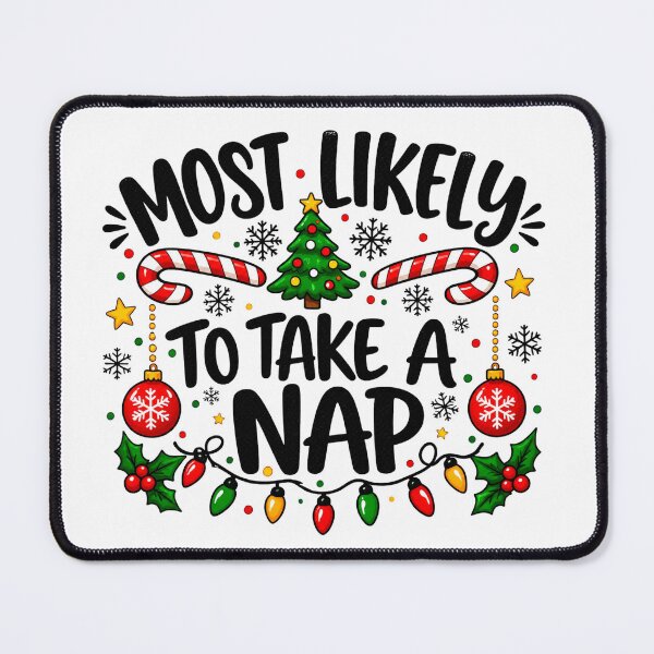 Item preview, Funny Christmas Nap Shirt Design, Most Likely to Take a Nap, Cute Holiday Graphic Tee, Festive Christmas Tree Sublimation designed and sold by Fouitered.