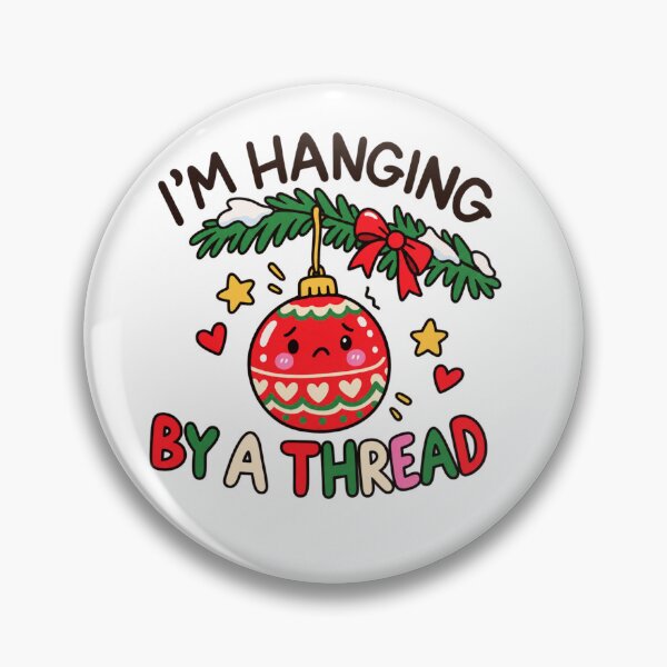 Item preview, I'm Hanging by a Thread – Funny Christmas Bauble Humour designed and sold by Britishdelights.