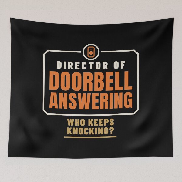 Item preview, Director of Doorbell Answering Host Family Role designed and sold by T-J-WHATEVER.