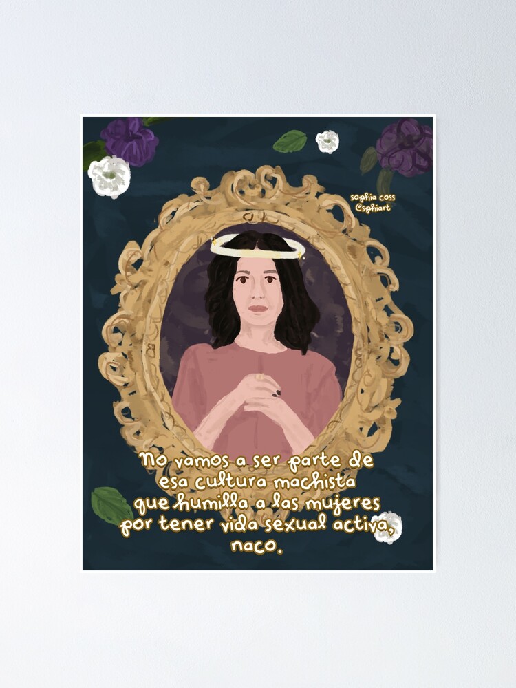 Paulina De La Mora Die Casa De Las Flores Poster Von Tommolittleson Redbubble