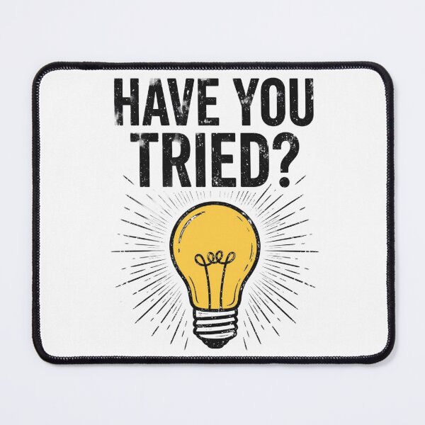 Item preview, Have You Tried Funny Lightbulb Idea designed and sold by ThePrintArt.