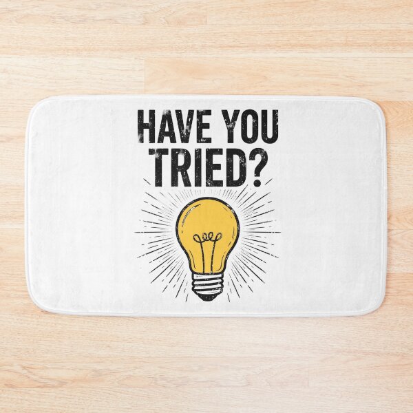Item preview, Have You Tried Funny Lightbulb Idea designed and sold by ThePrintArt.