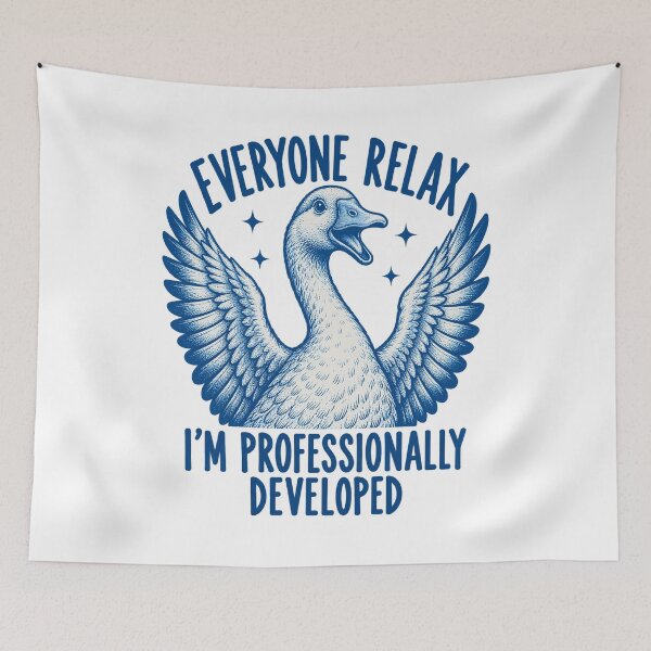 Item preview, Everyone Relax I'm Professionally Developed Funny Goose designed and sold by Viviana-arts.