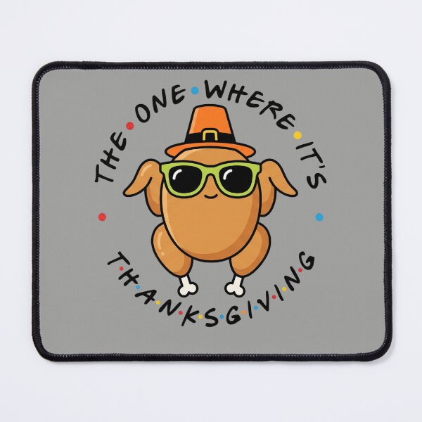 Item preview, The One Where It`s Thanksgiving Funny Turkey Shirt designed and sold by MalwasBasket.
