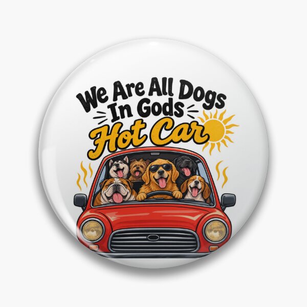 Item preview, WE ARE ALL DOGS IN GODS HOT CAR designed and sold by Obinne.