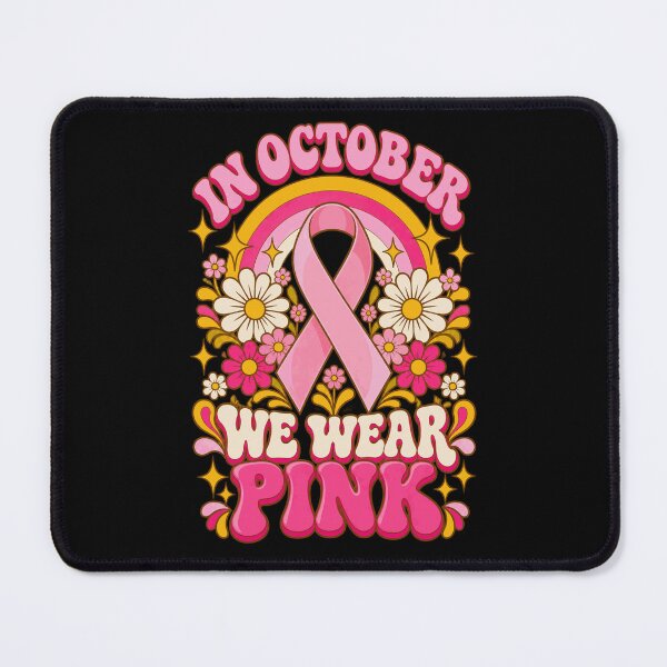 Item preview, In October We Wear Pink Breast Cancer Awareness designed and sold by justinhmorton.