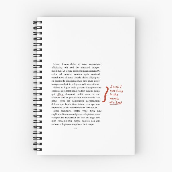 Item preview, I Wish I Was Living In The Margins Of A Book Quote designed and sold by Tad & smidgen.