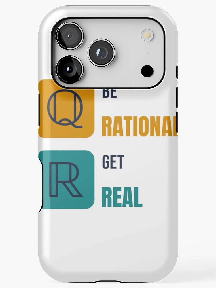 Thumbnail 1 of 4, iPhone Case, Be Rational, Get Real - Funny Math Pun designed and sold by TheEmptySet.