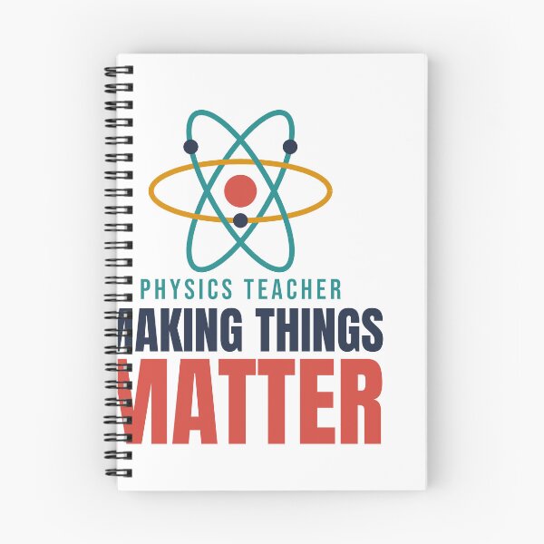 Item preview, Physics Teacher: Making Things Matter designed and sold by TheEmptySet.
