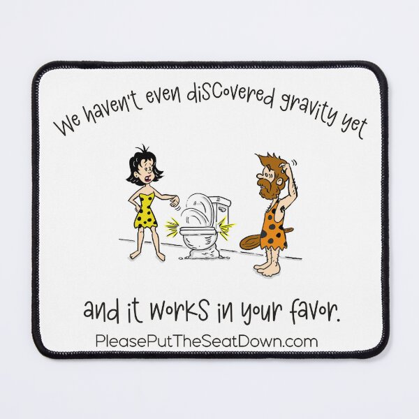 Item preview, Prehistoric Bathroom Humor-Gravity Works in Your Favor designed and sold by PutTheSeatDown.