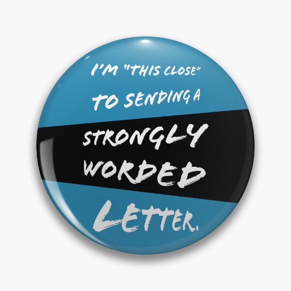 Item preview, The Very Threat of a Strongly Worded Letter designed and sold by ubiquitoid.