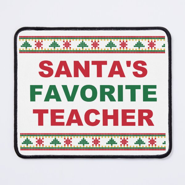Item preview, Santa's Favorite Teacher Christmas Sweater designed and sold by Alphakenon.