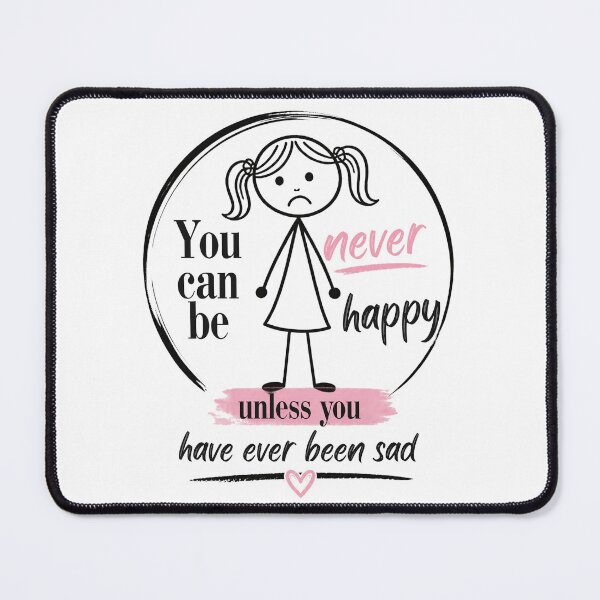 Item preview, Stick Figure Girl Inspirational Emotional Quote designed and sold by MC-Collective .