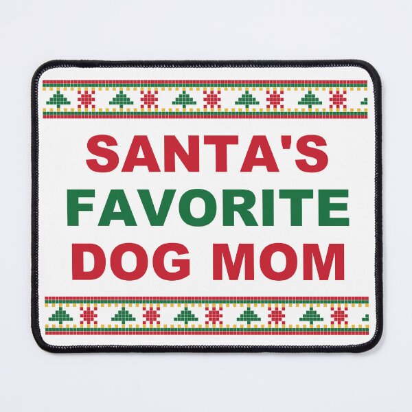 Item preview, Santa's Favorite Dog Mom Christmas Sweater designed and sold by Alphakenon.