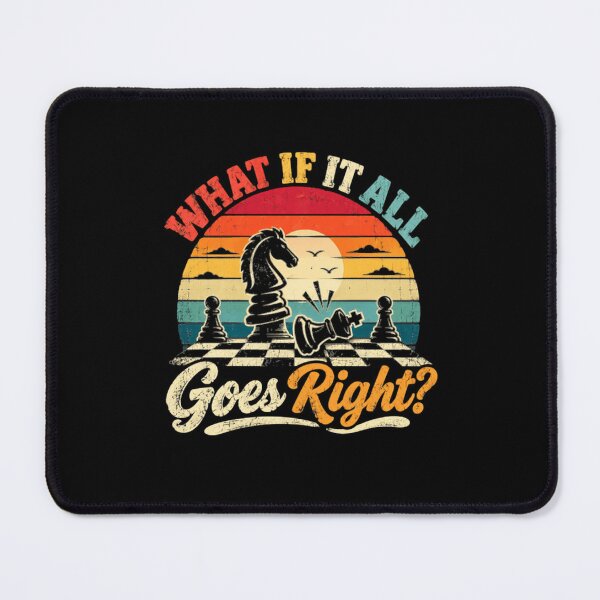 Item preview, What If It All Goes Right? Chess Player Optimist designed and sold by SkeletonsDanger.