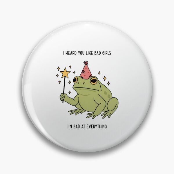 Item preview, I Heard You Like Bad Girls I'm Bad At Everything designed and sold by kar buncles.