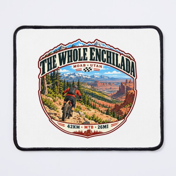 Item preview, The Whole Enchilada Moab Utah Mountain Biking MTB Trail Rider Cyclist designed and sold by JonesFlora2025.