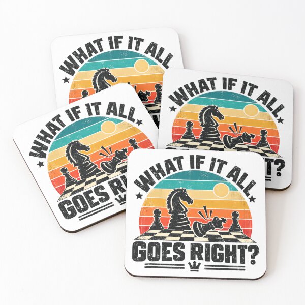 Item preview, What If It All Goes Right? Chess Player Strategy Optimist designed and sold by JasonStars123.