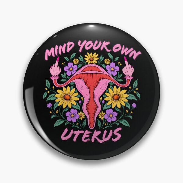 Item preview, Mind Your Own Uterus Women's Rights designed and sold by lcnsdjstrtry.