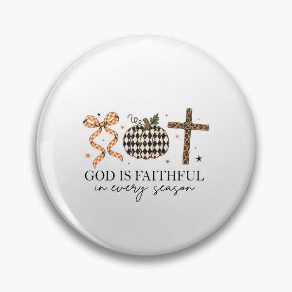 Item preview, God Is Faithful In Every Season designed and sold by kar buncles.