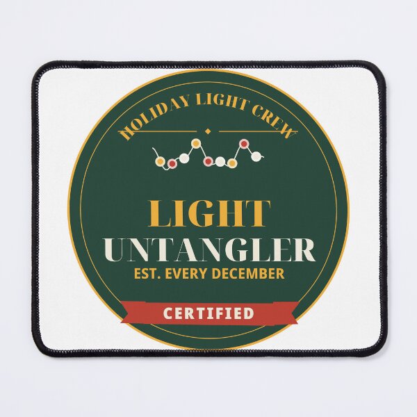 Item preview, Certified Light Untangler Holiday Light Installer Badge designed and sold by thestevebro.