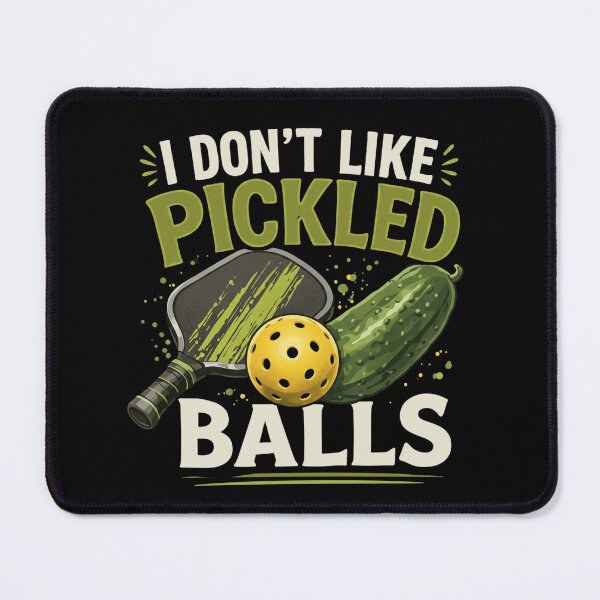 Item preview, I Don't Like Pickled Balls - Funny Pickleball Pun designed and sold by haitrieuic96.