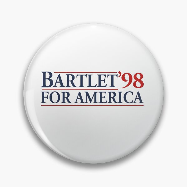 Item preview, West Wing Bartlet For America 1998  designed and sold by Elakhongthe.