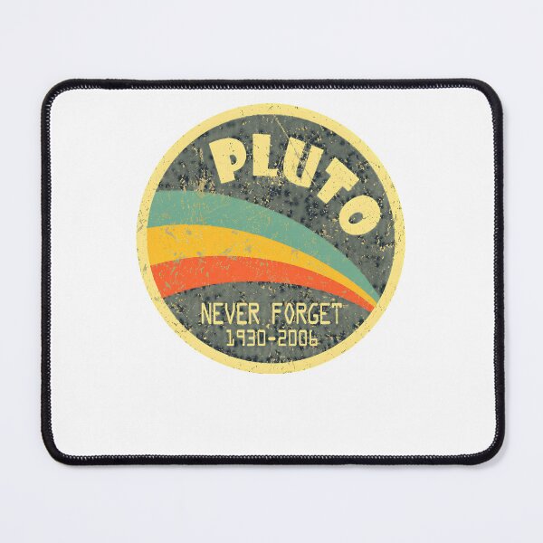 Item preview, Never Forget Planet Pluto designed and sold by 27Maydesign.