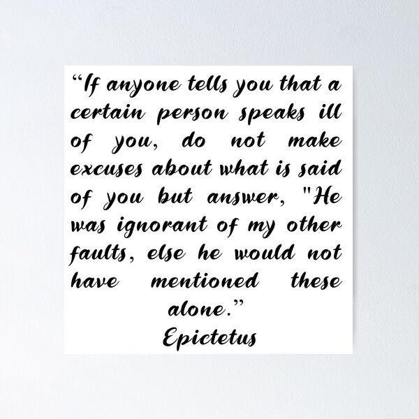 Item preview, He Was Ignorant of My Other Faults - Epictetus Quote designed and sold by 4ever-Undaunted.