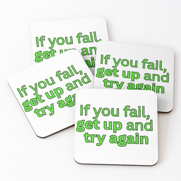 Item preview, If you fail, get up and try again-motivational quote designed and sold by Omer's store.