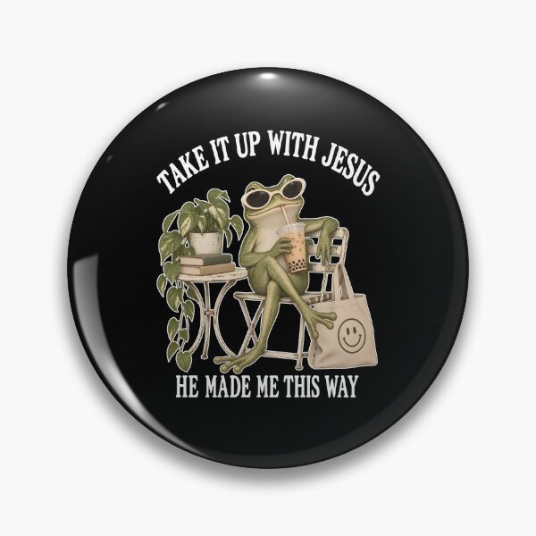 Item preview, Take It Up With Jesus He Made Me This Way designed and sold by seektopus.
