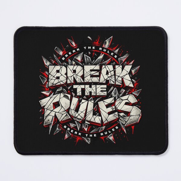 Item preview, Break The Rules designed and sold by BladiWear.