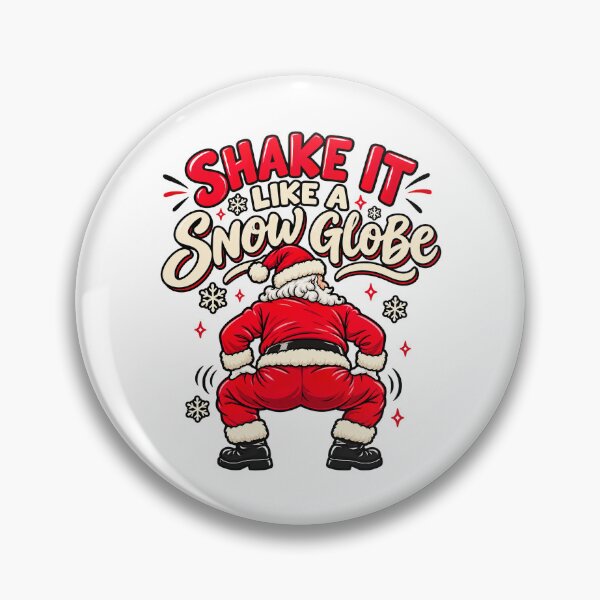 Item preview, Copy of Inappropriate Christmas, Twerking Santa Shake It Like A Snow Globe designed and sold by graphic-genie.