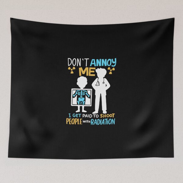 Item preview, Dont-Annoy-Me-Radiology-Radiologist-Gift designed and sold by laskrihonmed.