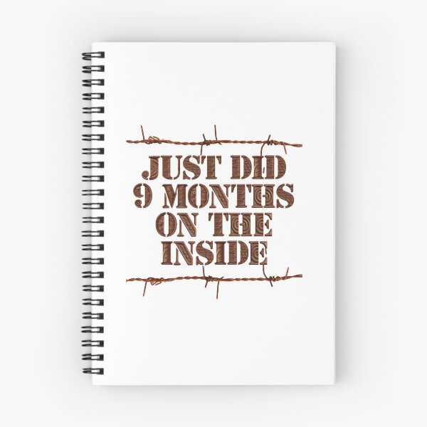 Item preview, Just Did 9 Months on the Inside designed and sold by MyBottomShelf.