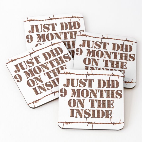 Item preview, Just Did 9 Months on the Inside designed and sold by MyBottomShelf.