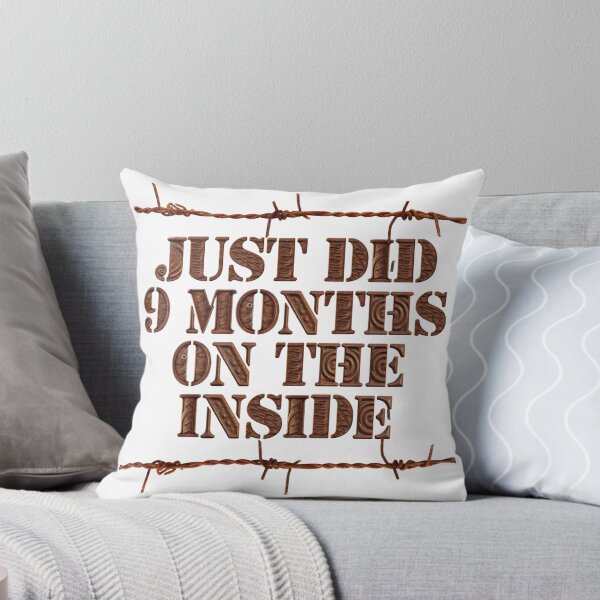 Item preview, Just Did 9 Months on the Inside designed and sold by MyBottomShelf.