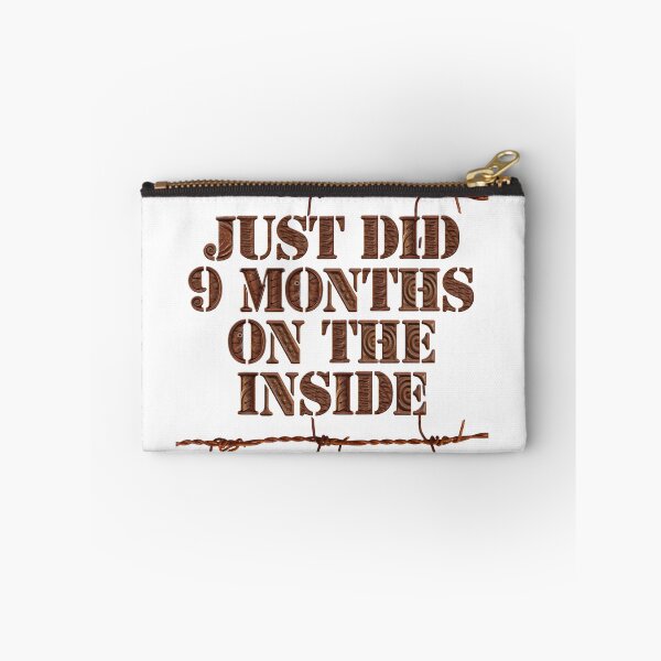 Item preview, Just Did 9 Months on the Inside designed and sold by MyBottomShelf.